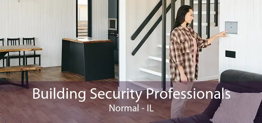 Building Security Professionals Normal - IL