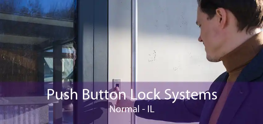 Push Button Lock Systems Normal - IL